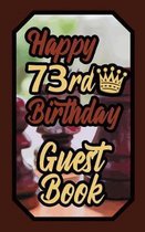 Happy 73rd Birthday Guest Book