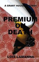 Premium on Death