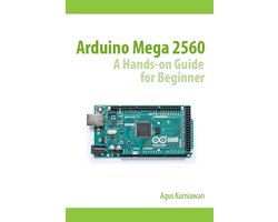 Omslag van Arduino Mega 2560 A Hands-On Guide for Beginner