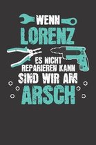 Wenn LORENZ es nicht reparieren kann