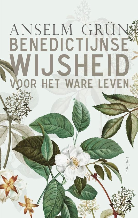 Benedictijnse wijsheid voor het ware leven - cover