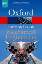 Oxford Quick Reference - A Dictionary of Mechanical Engineering