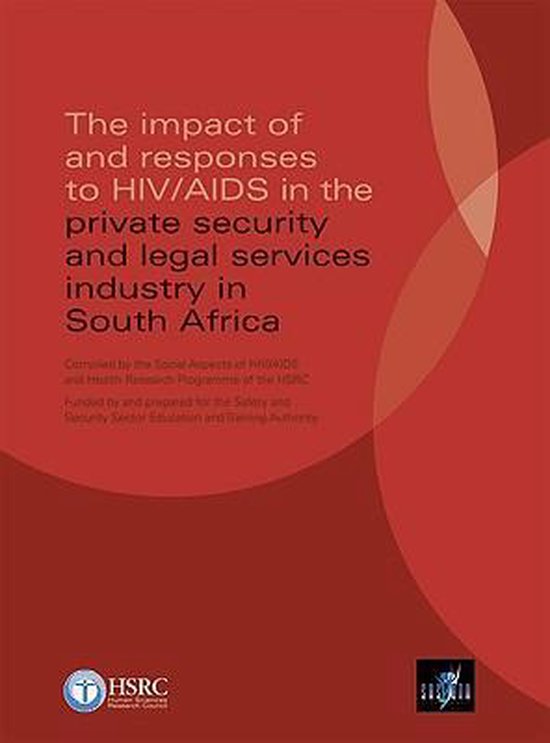 The Impact of and Responses to HIV/AIDS in the Private Security and ...