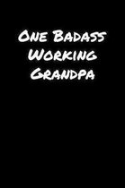One Badass Working Grandpa