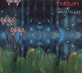 Tartufi - Nests Of Waves And Wire (CD)