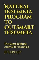 Natural Insomnia Program to Outsmart Insomnia