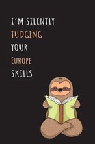 I'm Silently Judging Your Europe Skills