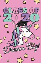 Class Of 2020 Dream Big!