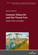 Transcultural Studies – Interdisciplinary Literature and Humanities for Sustainable Societies 4 - Antonio Tabucchi and the Visual Arts
