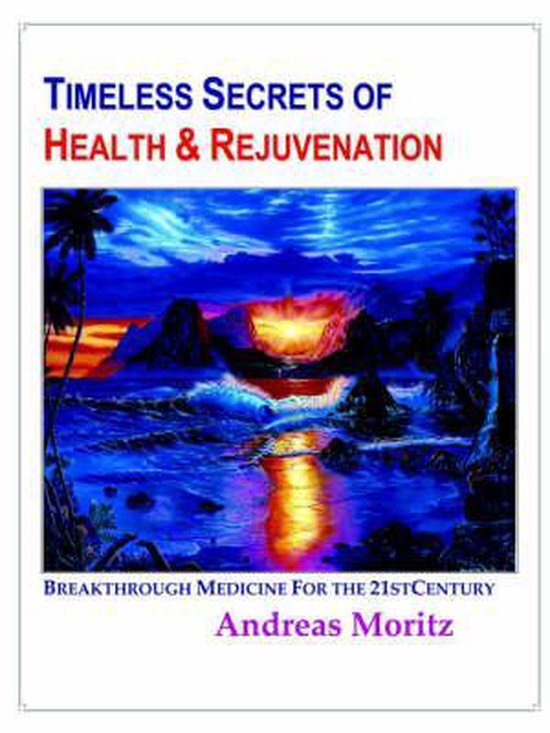 Timeless Secrets of Health and Rejuvenation - cover