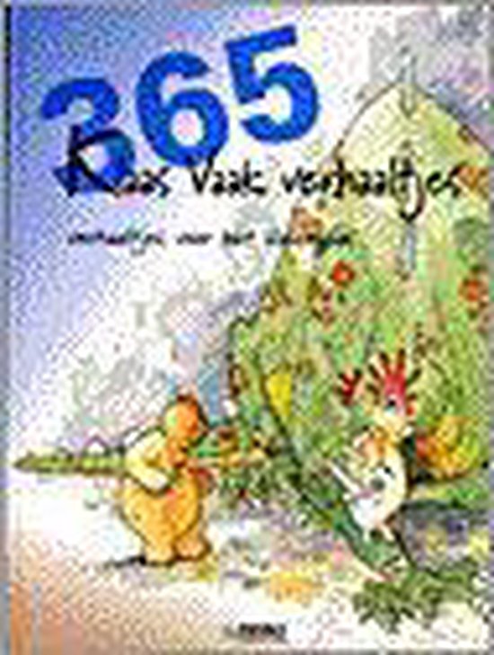9789036600682 - 365 Verhaaltjes Van Klaas Vaak