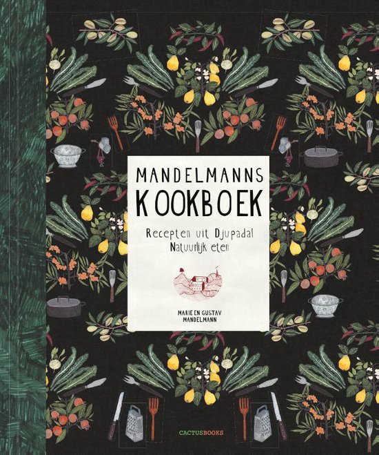 Mandelmanns kookboek - Gustav Mandelmann | Tiliboo-afrobeat.com