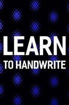 Learn To Handwrite