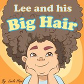 Bedtime children's books for kids, early readers - Lee and His Big Hair