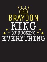 BRAYDON - King Of Fucking Everything