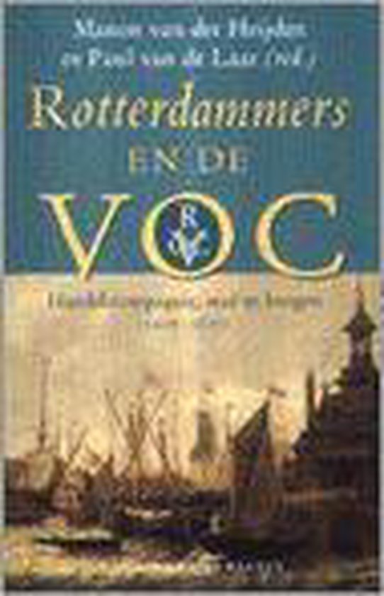 9789035124356 - Rotterdammers En De Voc