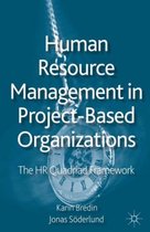 Human Resource Management in Project Based Organizations