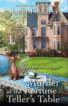 A Kelly Jackson Mystery 3 - Murder at the Fortune Teller's Table