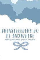 Baby Breastfeeding Journal Log Book