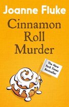 Hannah Swensen 15 - Cinnamon Roll Murder (Hannah Swensen Mysteries, Book 15)