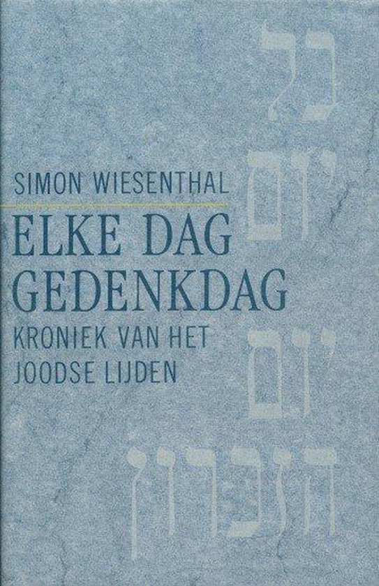 9789010058522 - Elke dag gedenkdag