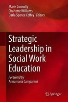 Strategic Leadership in Social Work Education