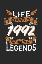 Life Begins in 1992 the Birth of Legends