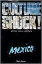 Culture Shock! Mexico