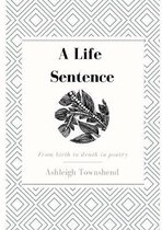 A Life Sentence