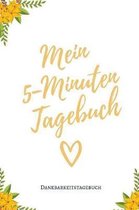 Mein 5-Minuten Tagebuch Dankbarkeitstagebuch