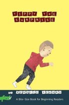 Bite-Size Books for Beginning Readers- Tippy Toe Surprise