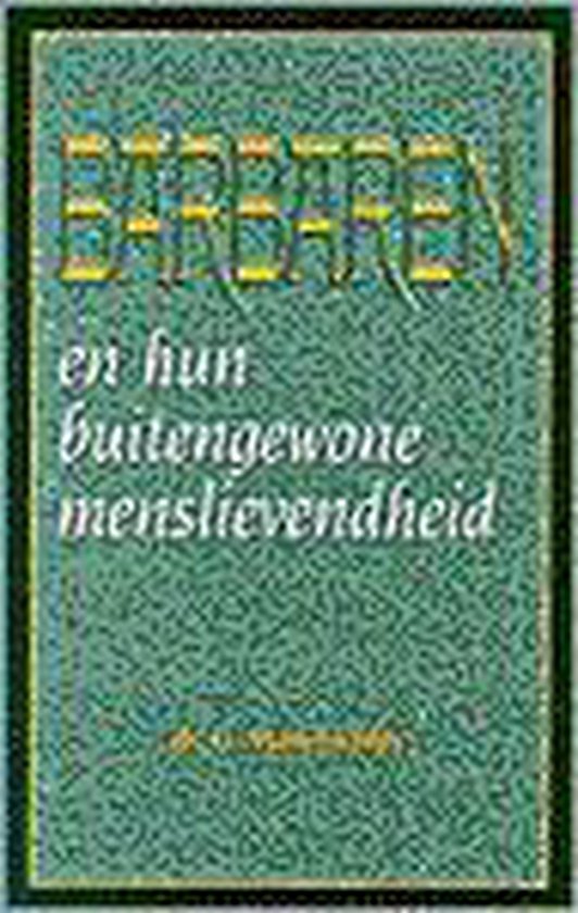 9789024279845 - Barbaren en hun buitengewone menslievendheid