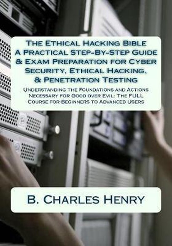 The Ethical Hacking Bible - cover