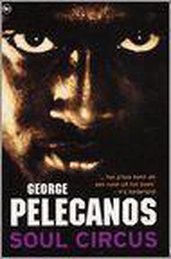 Soul Circus - George Pelecanos