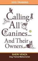 Calling All Canines... And Their Owners