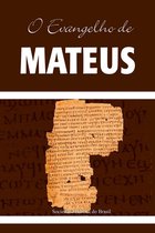 Os Evangelhos, Almeida Revista e Atualizada 1 - O Evangelho de Mateus
