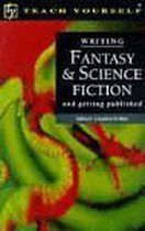 Teach Yourself Writing Fantasy and Science Fiction