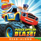 Blaze and the Monster Machines - Police Officer Blaze! (Blaze and the Monster Machines)