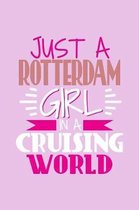 Just A Rotterdam Girl In A Cruising World