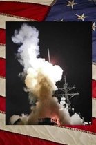 US Navy USS Barry (DDG 52) Destroyer Launching a Tomahawk Missile Journal