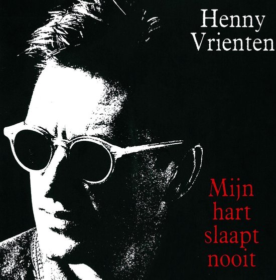 Mijn Hart Slaapt Nooit (CD) (Reissue) - Henny Vrienten