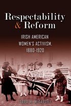 Irish Studies - Respectability and Reform