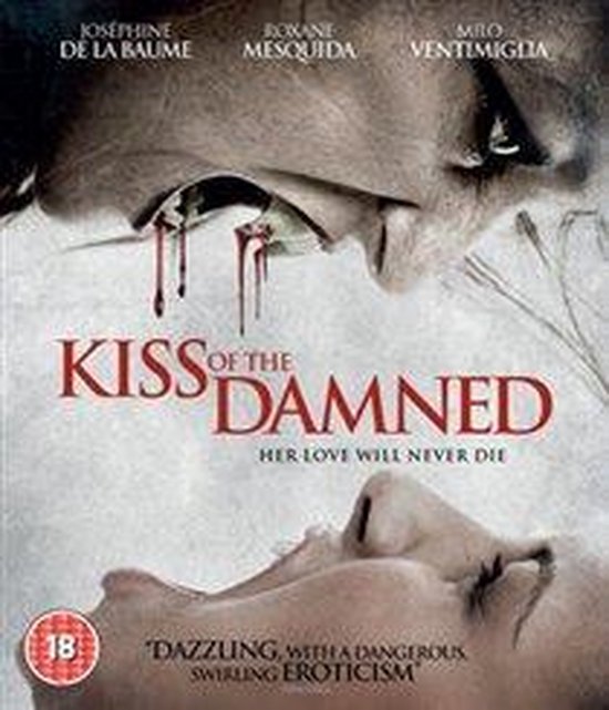 Kiss Of The Damned