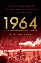1964 – the Greatest Year in the History of Japan