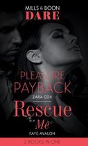 Pleasure Payback / Rescue Me