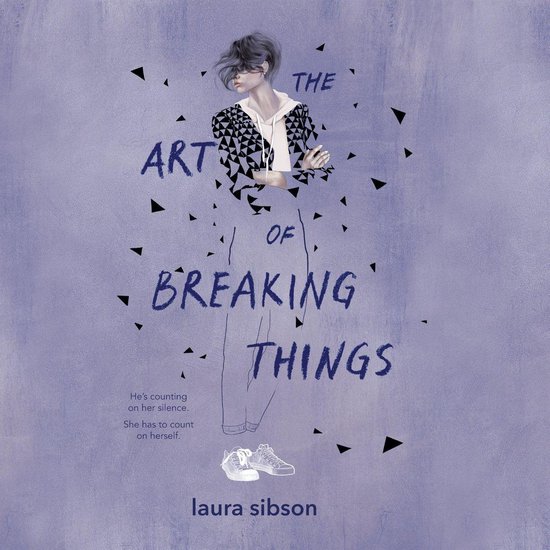 The Art of Breaking Things - cover