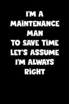 Maintenance Man Notebook - Maintenance Man Diary - Maintenance Man Journal - Funny Gift for Maintenance Man