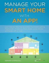Manage Your Smart Home With An App!