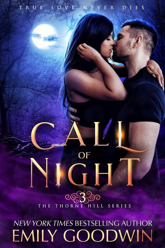 The Thorne Hill Series 3 - Call of Night