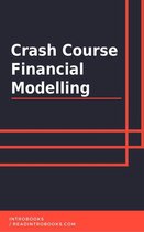 Crash Course Financial Modelling